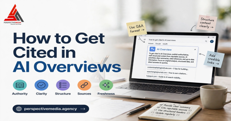 How to Get Cited in AI Overviews: 7 Tactics That Work