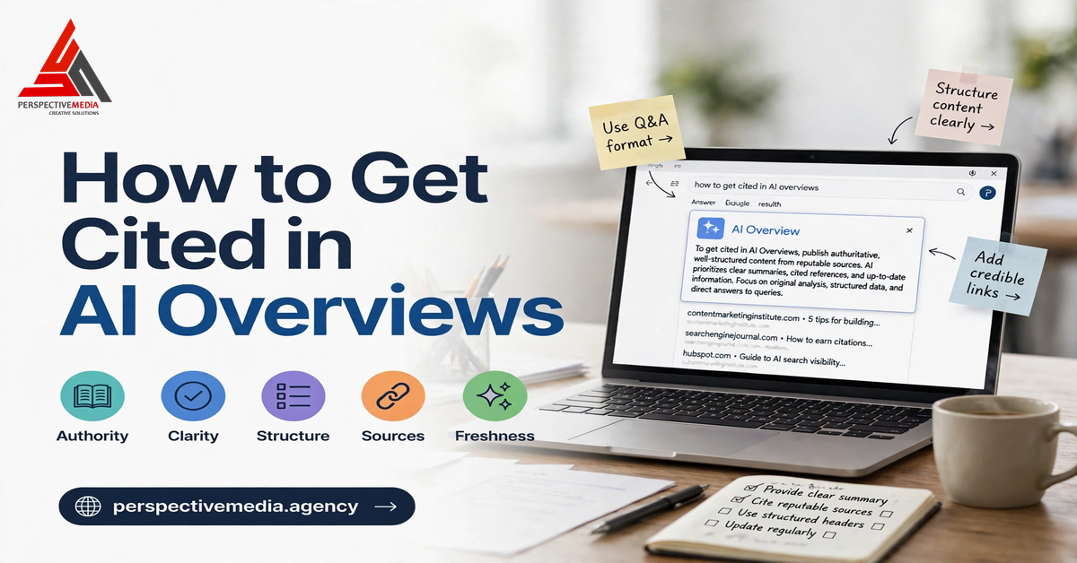 How to Get Cited in AI Overviews: 7 Tactics That Work